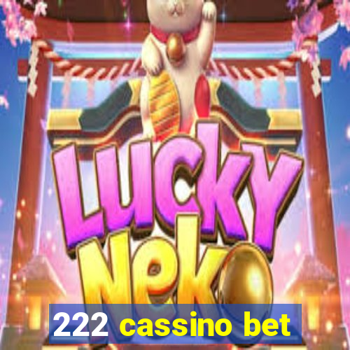 222 cassino bet